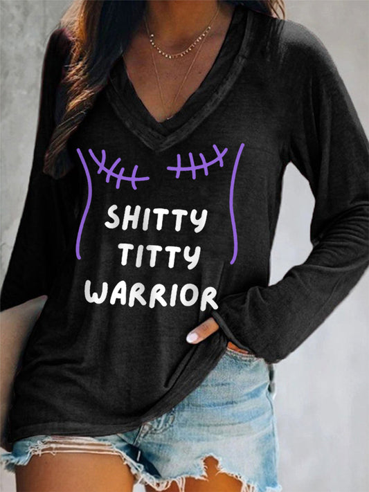 Women's Shitty Titty Warrior Breast Cancer Awareness Support V-Neck Long-Sleeve Top