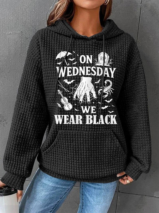 Women's On Wednesdays We Wear Black Halloween Horror Party Casual Waffle Hoodie