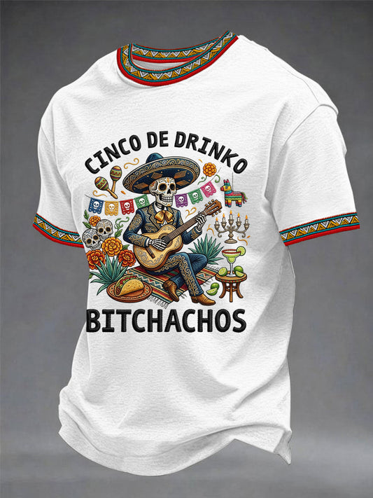 Men's Funny Cinco De Drinko Bitchachos Skeleton Print Casual Tee