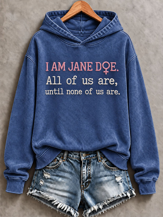 Women's 'I Am Jane Doe' Printed Casual Hoodie
