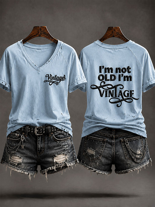 Women's 'I'm Not Old,I'm Vintage' Casual T-shirt
