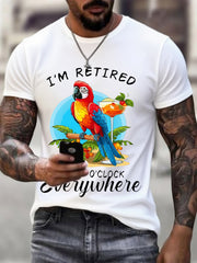 Men's I‘m Retired It‘s 5 O'clock Everywhere Parrot Print Casual Tee