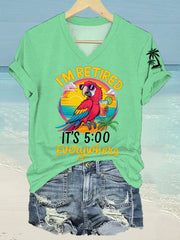 Women's I'm Retired It's 5 O'clock Everywhere Parrot Print Casual V-Neck Tee