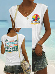 Women's  I'm Not Retired, I'm A Permanent Weekender, It's 5 O'clock Everywhere Parrot Casual Sleeveless Tee