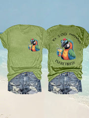 Women's I'm Retired It's 5 O'clock Everywhere Parrot Print Casual Tee