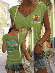Women's  I'm Not Retired, I'm A Permanent Weekender, It's 5 O'clock Everywhere Parrot Casual Sleeveless Tee
