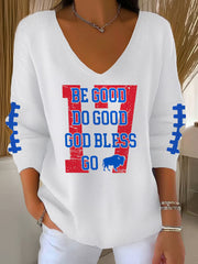 Women's Be Good Do Good God Bless Go Buffalo Football Fans Lovers Gameday Casual Long-Sleeve Top