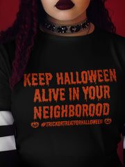 Women's Keep Halloween Alive Casual Tee