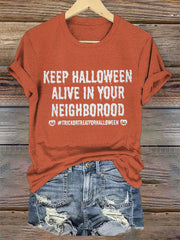 Women's Keep Halloween Alive Casual Tee