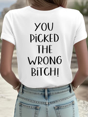 Women's Dear cancer, you picked the wrong bitch T-shirts