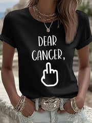 Women's Dear cancer, you picked the wrong bitch T-shirts