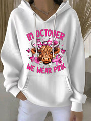 Women's In October We Wear Pink Printed Casual Hoodie
