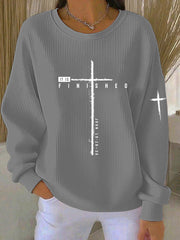 Women's It Is Finished Printed Sweatshirt