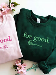 Women's For Good Embroidered Sweatshirt
