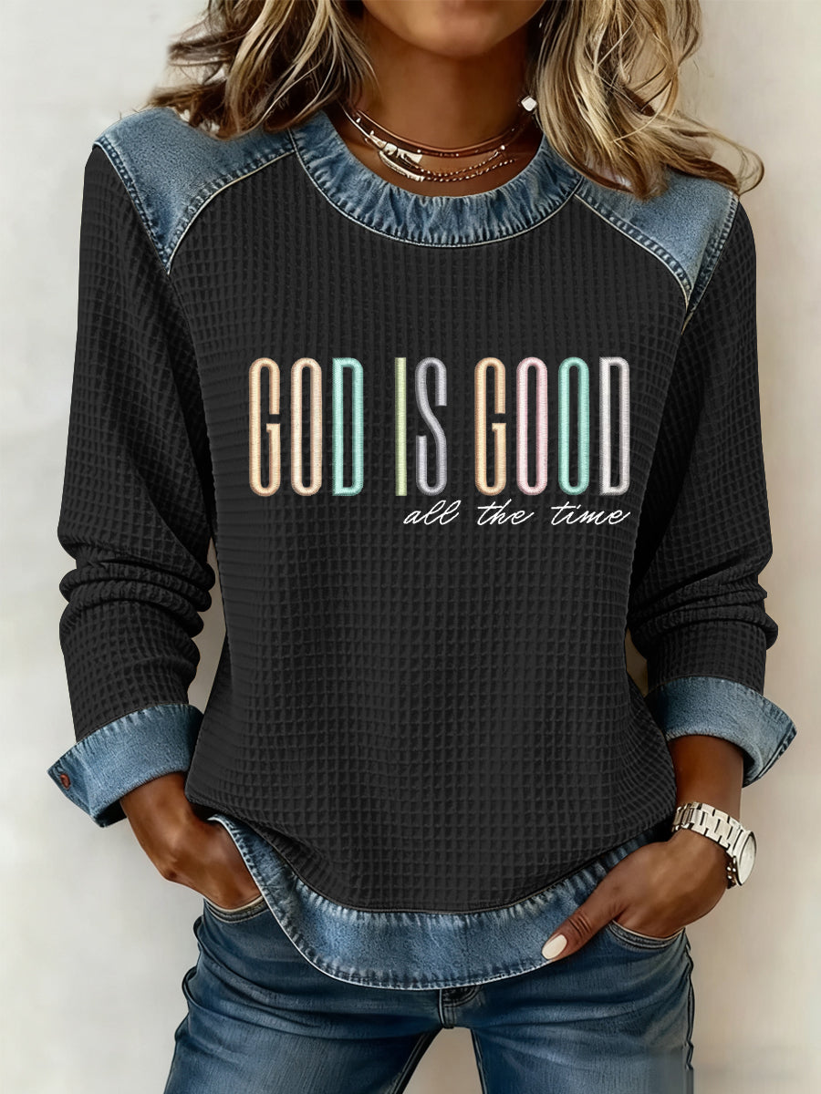 Women's God Is Good All The Time Casual Top