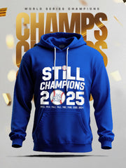 Men's Baseball World Series Still Champions 2025 Print Casual Hoodie