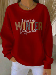 Women's Funny Christmas Not Made for Winter Ribbed Round-Neck Sweatshirt