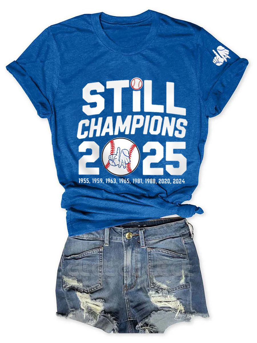 Women's Baseball World Series Still Champions 2025 Print Casual Tee