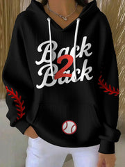 Women's Baseball Lover Champion Back 2 Back Printed Hoodie