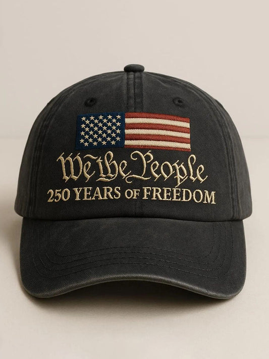 Unisex We The People 250 Years Of Freedom Embroidered Hat