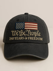 Unisex We The People 250 Years Of Freedom Embroidered Hat