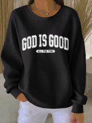 Women's God Is Good Print Casual Sweatshirt