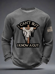 Men's I Can't But I Know A Guy Waffle Long Sleeve T-Shirt