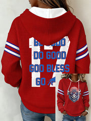 Women's Be Good Do Good God Bless Go Bills Football Fans Gameday Casual Waffle Hoodie