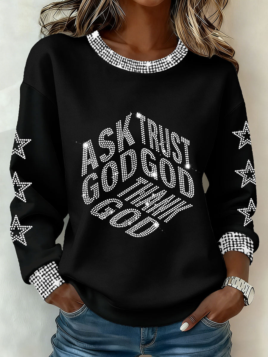 Women's 'Ask God Trust God Thank God' Sweatshirts