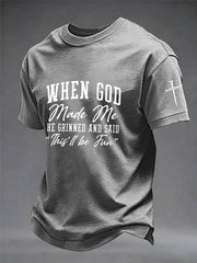 Men's Funny Christian When God Made Me He Grinned And Said This'll Be Fun Short Sleeve T-shirt