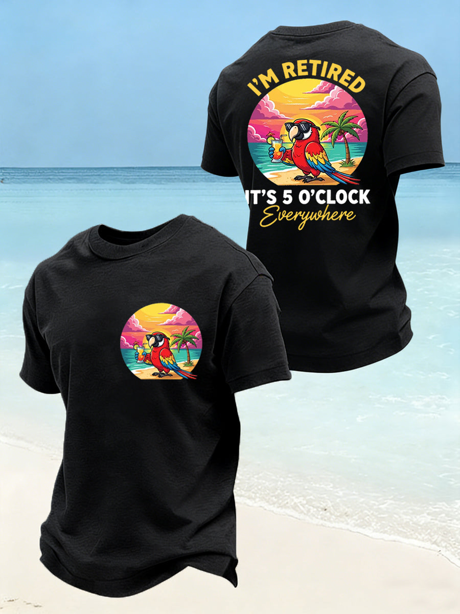 Men's I'm Retired It's 5 O'clock Everywhere Parrot Print Casual Tee