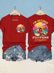 Women's  I'm Retired It's 5 O'clock Everywhere Parrot Print Casual V-Neck Tee
