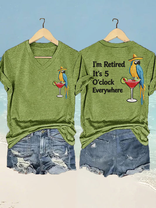 Women's  I'm Retired It's 5 O'clock Everywhere Parrot Print Casual V-Neck Tee