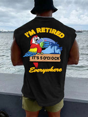 Men's I‘m Retired It‘s 5 O'clock Everywhere Parrot Casual Tank Top