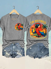 Women's I'm Retired It's 5 O'clock Everywhere Parrot Print Casual V-Neck Tee