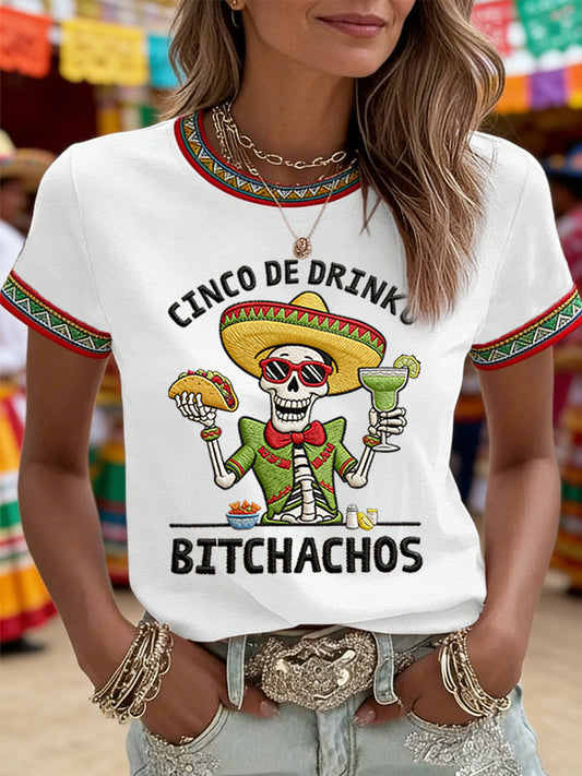 Women's Funny Cinco De Drinko Bitchachos Skeleton Print Casual Tee