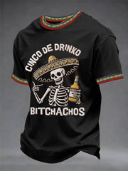 Men's Funny Cinco De Drinko Bitchachos Skeleton Print Casual Tee