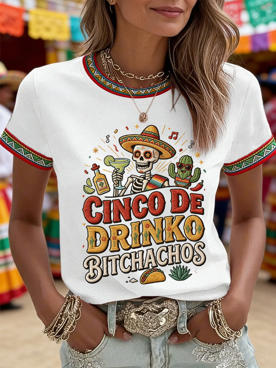 Women's Funny Cinco De Drinko Bitchachos Skull Print Tee