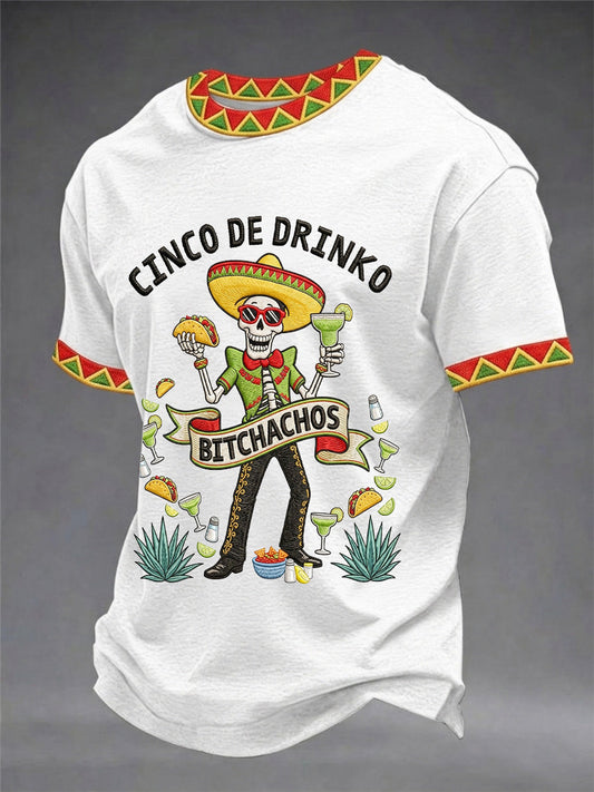 Men's Funny Cinco De Drinko Bitchachos Skull Print Tee