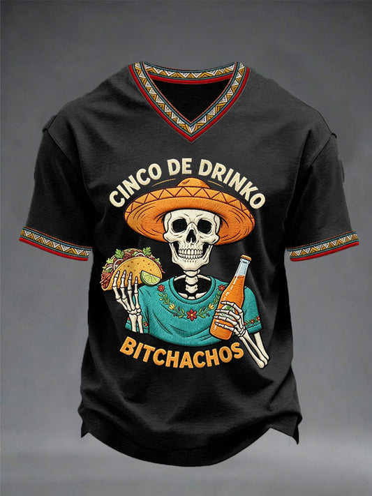 Men's Funny Cinco De Drinko Bitchachos Skeleton Print Casual V-Neck Tee