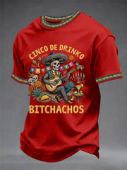 Men's Funny Cinco De Drinko Bitchachos Skeleton Print Casual Tee