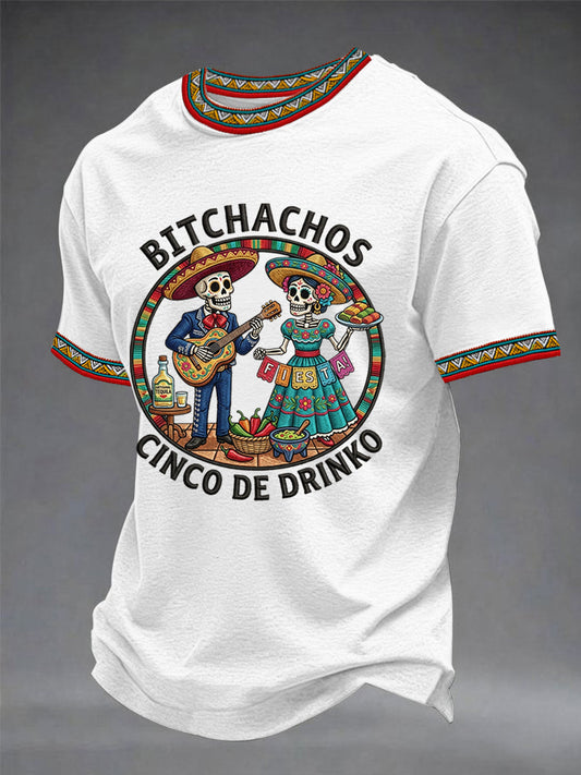 Men's Funny Cinco De Drinko Bitchachos Skeleton Print Casual Tee