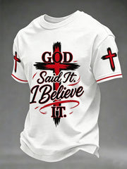 Men's God Said It I Believe It Cross Print Casual Tee