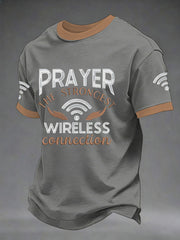 Men's Prayer The Strongest Wireless Connection Printed Casual T-Shirt