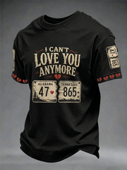Men's I Can’t Love You Anymore Short Sleeves T-shirt
