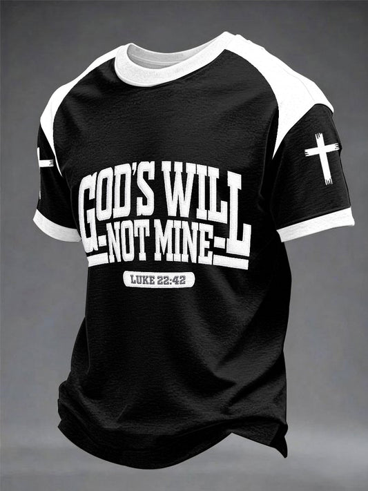 Men's “God's Will Not Mine”short sleeves t-shirt