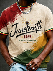 Men's Juneteenth A Legacy Of Freedom Print Casual Tee