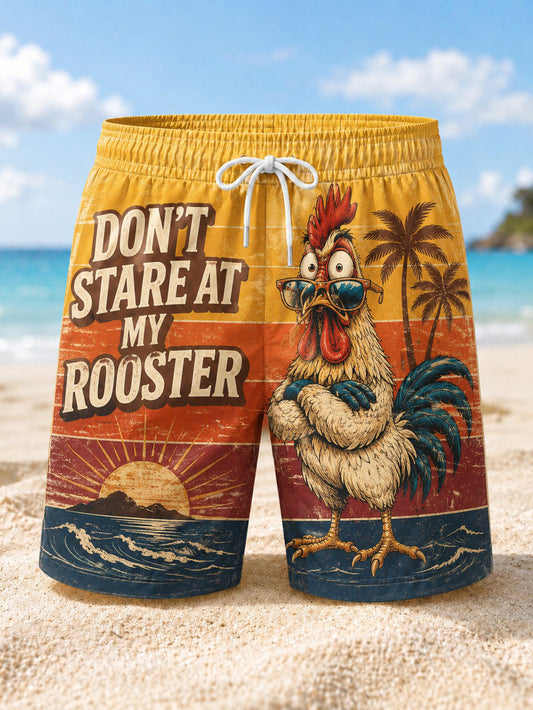 Men's DON'T STARE AT MY ROOSTER Printed Beach Shorts