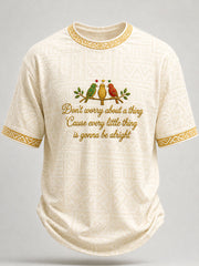 Men's Every Little Thing Is Gonna Be Alright Printed Casual T-Shirt