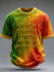 Men's Every Little Thing Is Gonna Be Alright Printed Casual T-Shirt